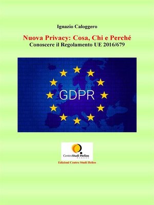 cover image of Nuova Privacy--Cosa, Chi e Perchè